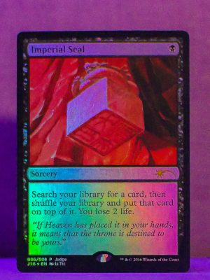 FOIL Imperial Seal from Judge Promo Proxy