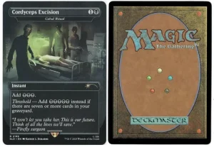 Cordyceps Excision (Cabal Ritual) from Secret Lair Drop Series Magic the Gathering Proxy