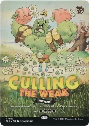 Cullling The Weak Sld Magic the Gathering Proxy