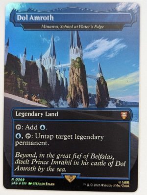 FOIL Dol Amroth (Minamo, School at Water's Edge) from Commander: The Lord of the Rings: Tales of Middle-earth Proxy