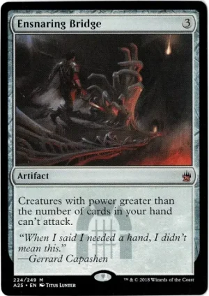 Ensnaring Bridge 25th Magic the Gathering Proxy