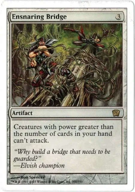 Ensnaring Bridge 8th 2 Magic the Gathering Proxy