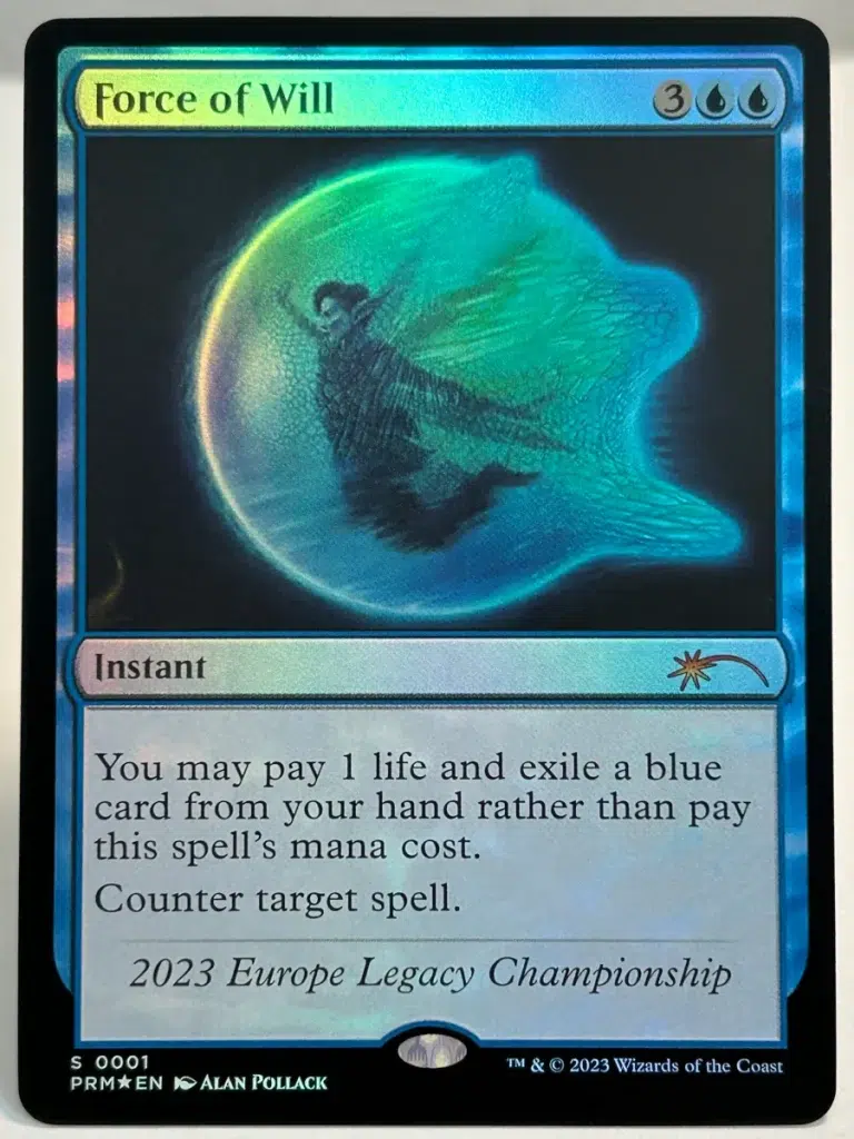 FOIL Force of Will from 2023 Europe Legacy Championship Magic the Gathering Proxy