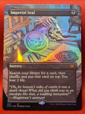 FOIL Imperial Seal (Borderless) from Double Masters 2022 Magic the Gathering Proxy