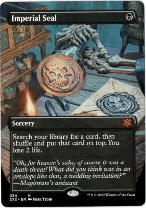 Imperial Seal Dm2022 Magic the Gathering Proxy
