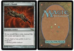 Krark's Thumb from Mirrodin Magic the Gathering Proxy