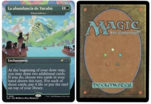 La abundancia de Yucahú (Sylvan Library) from Secret Lair Drop Series Magic the Gathering Proxy