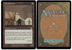 Metalworker from Urza's Destiny Magic the Gathering Proxy