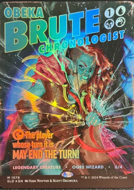 Obeka brute chronologist – magic the gathering proxy