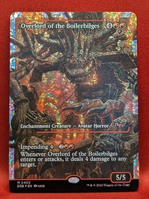 FRACTURE FOIL Overlord of the Boilerbilges from Duskmourn: House of Horror Magic the Gathering Proxy