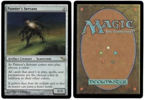 Painter's Servant from Shadowmoor Magic the Gathering Proxy