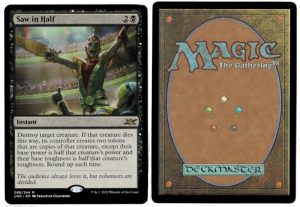 Saw In Half from Unfinity Magic the Gathering Proxy