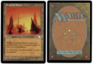 Scorched Ruins from Weatherlight Magic the Gathering Proxy
