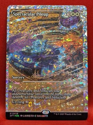 FRACTURE FOIL Spectacular Pileup from Aetherdrift Magic the Gathering Proxy