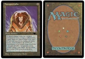 Tawnos's Coffin from Antiquities Magic the Gathering Proxy