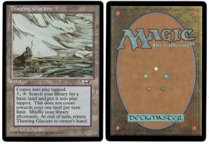 Thawing Glaciers from Alliances Magic the Gathering Proxy
