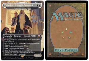 Theoden, Strength Restored - Kenrith, the Returned King (Borderless) from Commander: The Lord of the Rings: Tales of Middle-earth Magic the Gathering Proxy