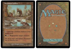 Yavimaya Hollow from Urza's Destiny Magic the Gathering Proxy